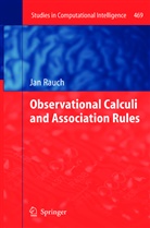 Jan Rauch - Observational Calculi and Association Rules