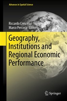 Riccard Crescenzi, Riccardo Crescenzi, Percoco, Percoco, Marco Percoco - Geography, Institutions and Regional Economic Performance