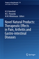 C Powanda, M C Powanda, M. C. Powanda, Michael Powanda, Michael C. Powanda, K. D. Rainsford... - Progress in Drug Research - .6569: Novel Natural Products: Therapeutic Effects in Pain, Arthritis and Gastro-intestinal Diseases