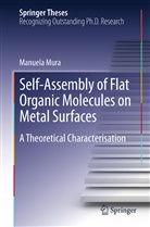Manuela Mura - Self-Assembly of Flat Organic Molecules on Metal Surfaces