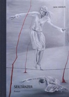 Sara Reichelt - Seiltänzer