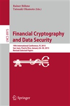 Raine Böhme, Rainer Böhme, Okamoto, Okamoto, Tatsuaki Okamoto - Financial Cryptography and Data Security