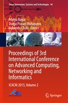 NAGAR ATULYA, Nabendu Chaki, Durga Pr. Mohapatra, Durga Prasad Mohapatra, Atulya Nagar, Durg Prasad Mohapatra... - Proceedings of 3rd International Conference on Advanced Computing, Networking and Informatics