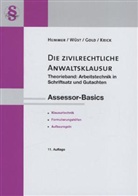 Ingo Gold, Ingo u a Gold, Karl E. Hemmer, Karl-Edmun Hemmer, Rainer Krick, Achi Wüst... - Die zivilrechtliche Anwaltsklausur
