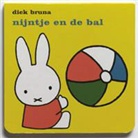 D. Bruna, Dick Bruna - Nijntje en de bal