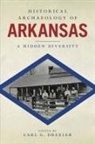 Carl (EDT) Drexler, Carl G. Drexler, Carl Drexler, Carl G. Drexler - Historical Archaeology of Arkansas