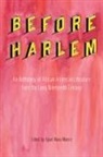 Ajuan Maria Mance - Before Harlem