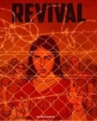 Tim Seeley, Tim Seeley, Mike Norton - Revival Volume 6: Thy Loyal Sons & Daughters