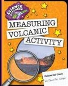 Jennifer Zeiger - Measuring Volcanic Activity