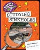 Tamra B Orr, Tamra B. Orr - Studying Sinkholes