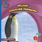 Helen Foster James - Discover Penguins