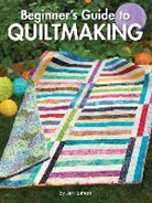 Jeri Simon - Beginner's Guide to Quiltmaking