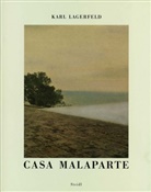Karl Lagerfeld, Eric Pfrunder, Gerhard Steidl - KARL LAGERFELD CASA MALAPARTE (2ND ED)