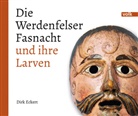 Dirk Eckert - Die Werdenfelser Fasnacht und ihre Larven