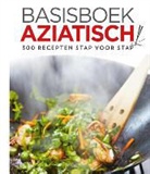 Emily Ezekiel, Jody Vassallo, Deirdre Rooney, Marja Duin, Suzanne Thé - Basisboek Aziatisch