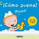 Thorsten Saleina - ¡Como suena!. Un día lleno de ruidos