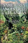 Jesús Callejo - La sabiduría ancestral de las plantas