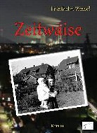 Friedhelm Wessel - Zeitwaise