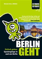 Melanie Knies, Rittberge + Knapp, Rittberger+Knapp, rittbergerknapp com, wildurb at, www.wildurb.at - BERLIN GEHT