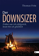 Thomas Fritz - Der Downsizer