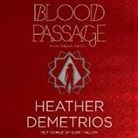 Heather Demetrios, Erin Mallon - Blood Passage (Audio book)