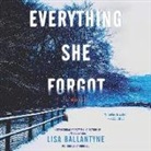 Lisa Ballantyne, John Lee - Everything She Forgot (Hörbuch)