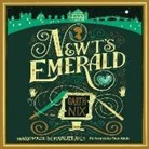 Garth Nix, Faye Adele - Newt's Emerald: Magic, Maids, and Masquerades (Audio book)