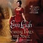 Eva Leigh, Mandy Williams - Scandal Takes the Stage (Audio book)