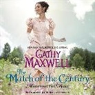 Cathy Maxwell, Mary Jane Wells - The Match of the Century: Marrying the Duke (Audio book)