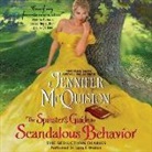 Jennifer McQuiston, Lana J. Weston - The Spinster's Guide to Scandalous Behavior: The Seduction Diaries (Audio book)