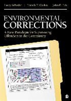 Francis T. Cullen, Francis T. T. Cullen, Cullen Francis T., John E. Eck, John E. E. Eck, Eck John E.... - Environmental Corrections