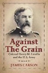 James Carson, James O Carson, James O. Carson - Against the Grain