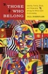 Jill Doerfler - Those Who Belong