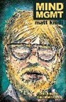 Matt Kindt, Matt Kindt - MIND MGMT Volume 6: The Immortals