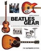 Andy Babiuk - Beatles Gear: The Ultimate Edition