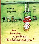 Jacky Gleich, Jacky (Illustration) Gleich, Ina Voigt, Jacky Gleich - Wie heiraten eigentlich Trockennasenaffen?