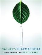 Dan Choffnes, Choffnes Dan - Nature''s Pharmacopeia