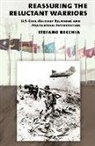 Stefano Recchia - Reassuring the Reluctant Warriors