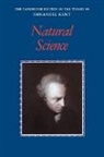 Immanuel Kant, Eric Watkins - Kant: Natural Science