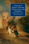 Orianne Smith, Orianne (University of Maryland Smith, Smith Orianne - Romantic Women Writers, Revolution, and Prophecy