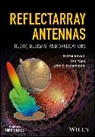 Atef Z Elsherbeni, Atef Z. Elsherbeni, Elsherbeni Atef Z., Paya Nayeri, Payam Nayeri, Payam Yang Nayeri... - Reflectarray Antennas