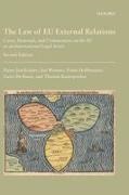 Kuijper Et Al, Geert De Baere, Geert (Assistant Professor of International Law and EU Law De Baere, Frank Hoffmeister, Frank (Head of Unit at DG Trade of the European Commission and Professor of Law at the Free University of Brussels Hoffmeister, Frank (Head of Unit at DG Trade of the European Commission and Professor of Law at the Free University of Brussels) Hoffmeister... - Law of Eu External Relations - Cases, Materials, Commentary on Eu As an International Legal Actor