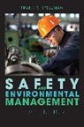 Frank R Spellman, Frank R. Spellman, Spellman Frank R. - Safety and Environmental Management