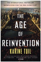 Karine Tuil, Karine Tuil - The Age of Reinvention