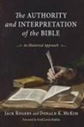 Donald K. McKim, Jack Rogers, Jack B. Rogers - Authority and Interpretation of the Bible