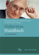 Jürgen Habermas, Hauke Brunkhorst, Regin Kreide, Regina Kreide, Cristina Lafont - Habermas-Handbuch
