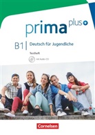 Elisabeth Kunze, Franziska Muckenthaler, Friederik Jin, Friederike Jin, Judith Westphal, Elisabet Kunze... - Prima plus - Deutsch für Jugendliche - B1: Prima plus - Deutsch für Jugendliche - Allgemeine Ausgabe - B1: Gesamtband