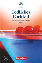Christia Baumgarten, Christian Baumgarten, Volke Borbein, Volker Borbein, Marie-Claire Lohéac-Wieders, Marie-Claire Lohéac-Wieders... - Die DaF-Bibliothek - A2/B1