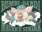 Maurice Sendak - Bombi-Dandi