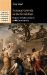Fritz Graf, Fritz (Ohio State University) Graf, Graf Fritz - Roman Festivals in the Greek East